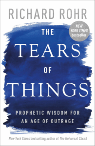23rd – 26th Jan 2026: The Tears of things:  Prophetic Wisdom. A retreat inspired by Richard Rohr